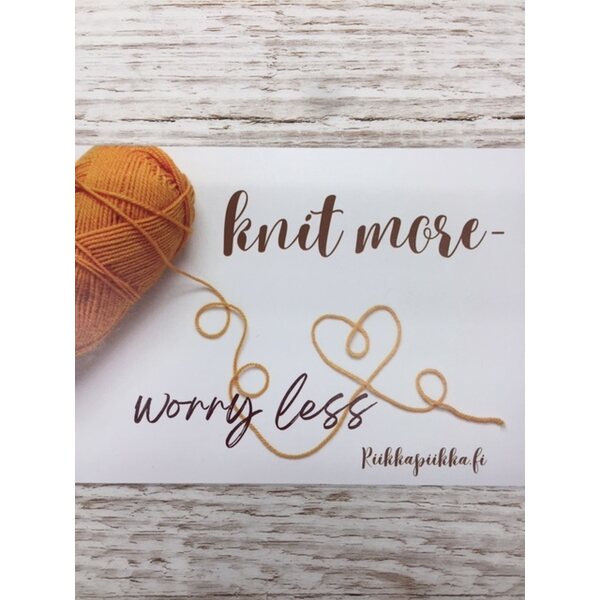 Knit more-worry less